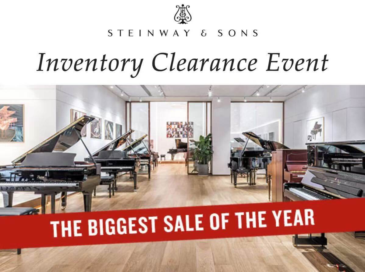 STEINWAY INVENTORY CLEARANCE SALE